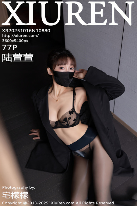 [Xiuren秀人网]2025.10.16 NO.10880 陆萱萱[78P/806.50MB]-365学习资料