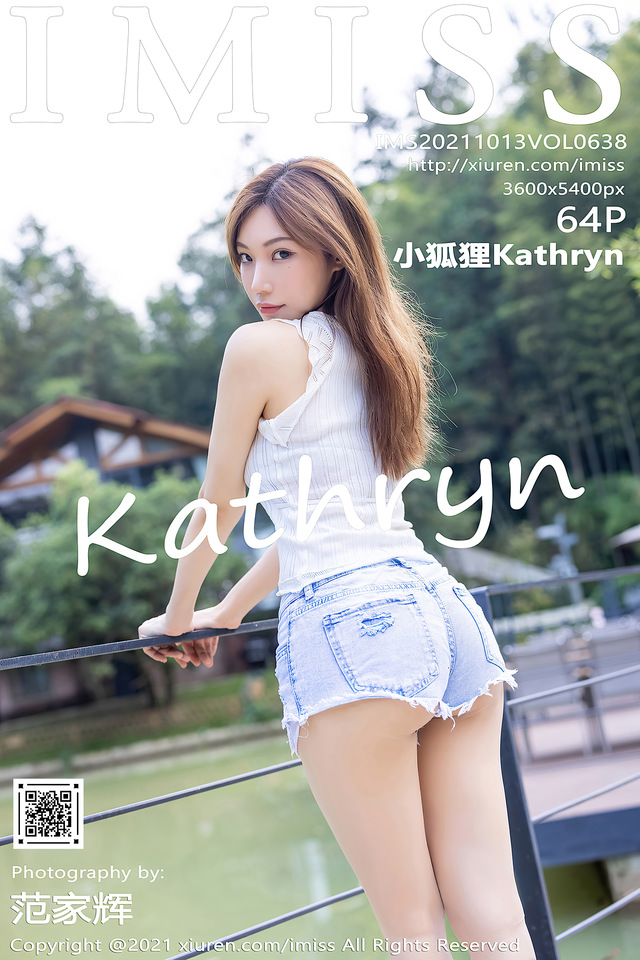 [IMISS爱蜜社]2021.10.13 VOL.638 小狐狸Kathryn[64+1P／591MB]-365学习资料