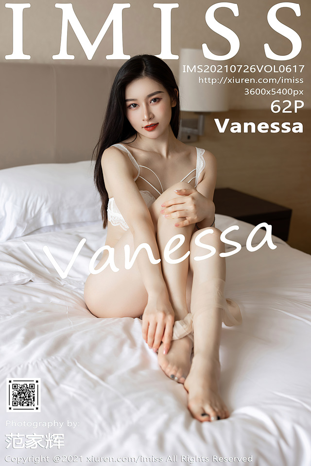 [IMISS爱蜜社] 2021.07.26 VOL.617 Vanessa[62+1P／575MB]-365学习资料