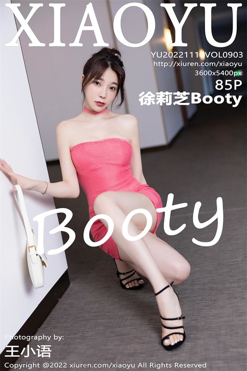 [XIAOYU语画界]2022.11.14 VOL.903 徐莉芝Booty[85+1P／589MB]-365学习资料