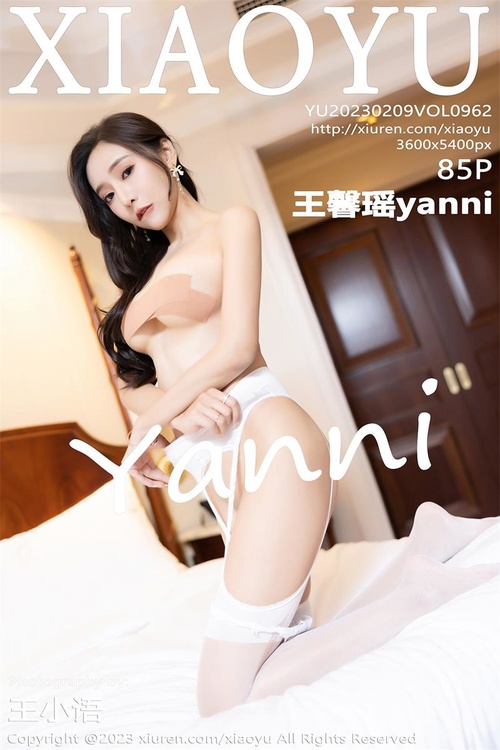 [XIAOYU语画界]2023.02.09 VOL.962 王馨瑶yanni[85+1P／620MB]-365学习资料