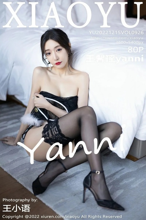 [XIAOYU语画界]2022.12.15 VOL.926 王馨瑶yanni[80+1P／655MB]-365学习资料