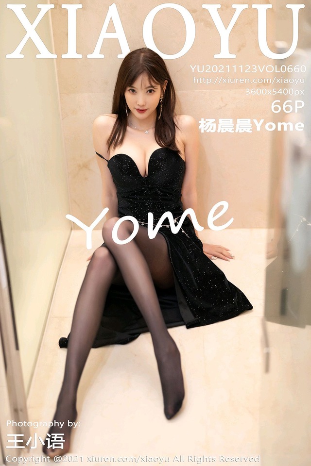 [XIAOYU语画界]2021.11.23 VOL.660 杨晨晨Yome[66+1P／566MB]-365学习资料