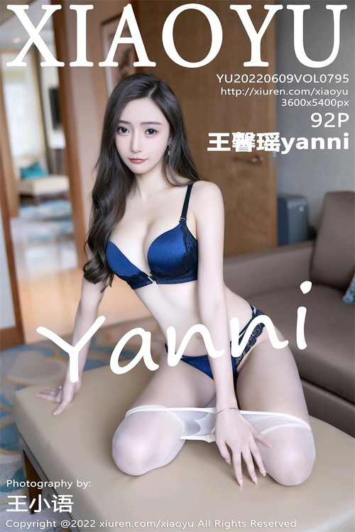 [XIAOYU语画界]2022.06.09 VOL.795 王馨瑶yanni[92+1P／883MB]-365学习资料
