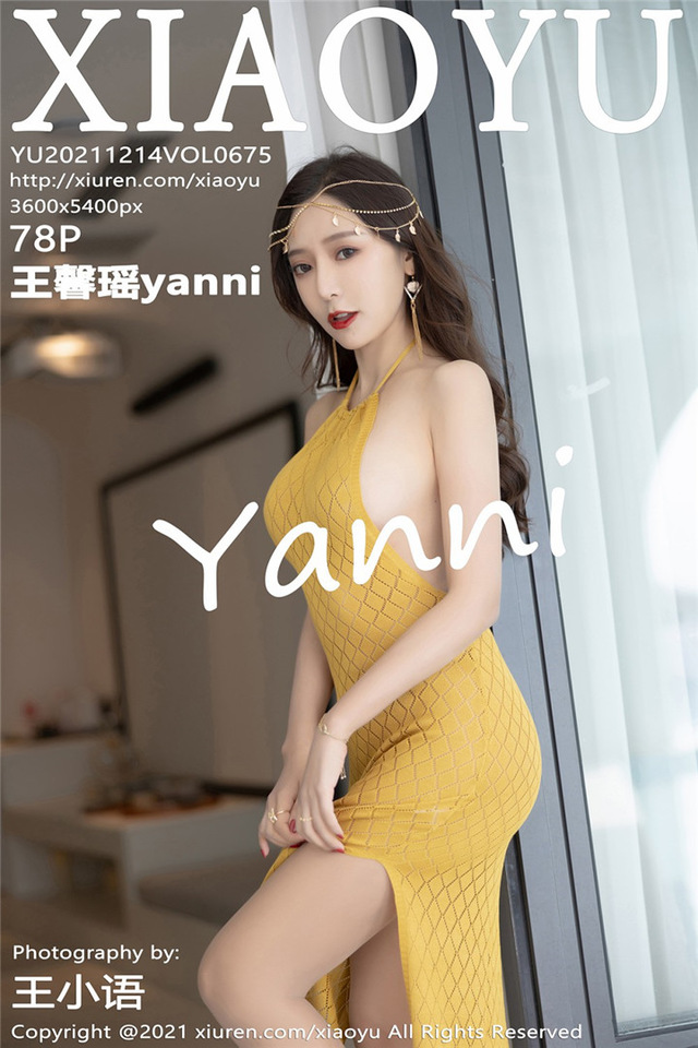 [XIAOYU语画界]2021.12.14 VOL.675 王馨瑶yanni[78+1P／574MB]-365学习资料