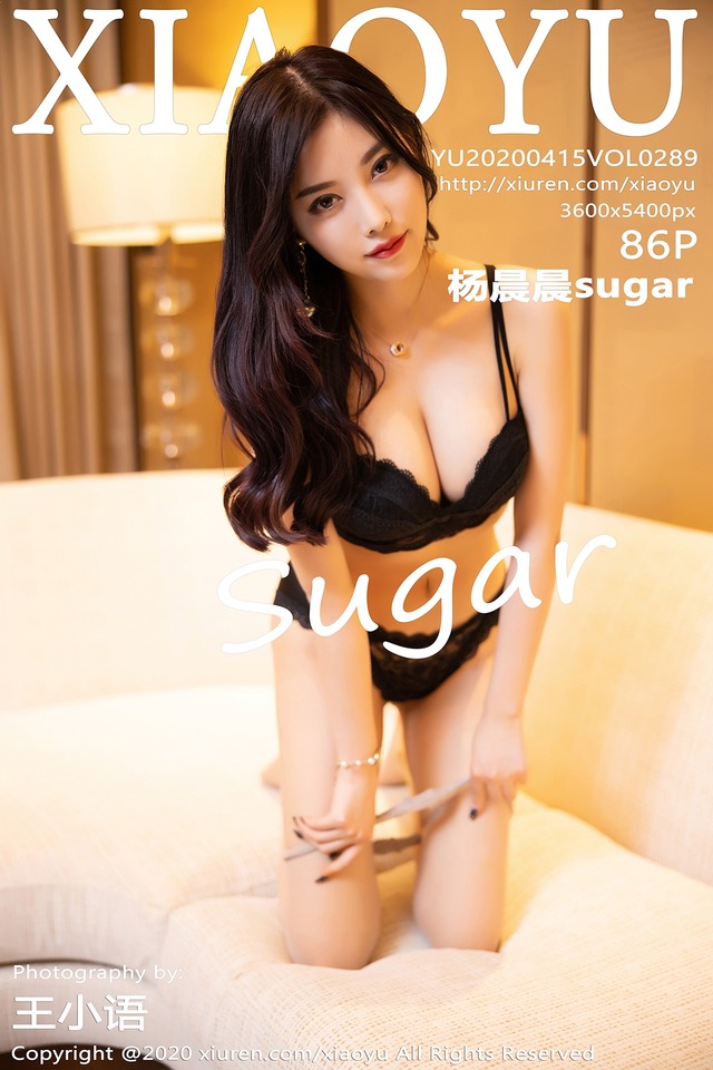 语画界 – 020.04.15 VOL.289 杨晨晨sugar[86+1P509M]-365学习资料