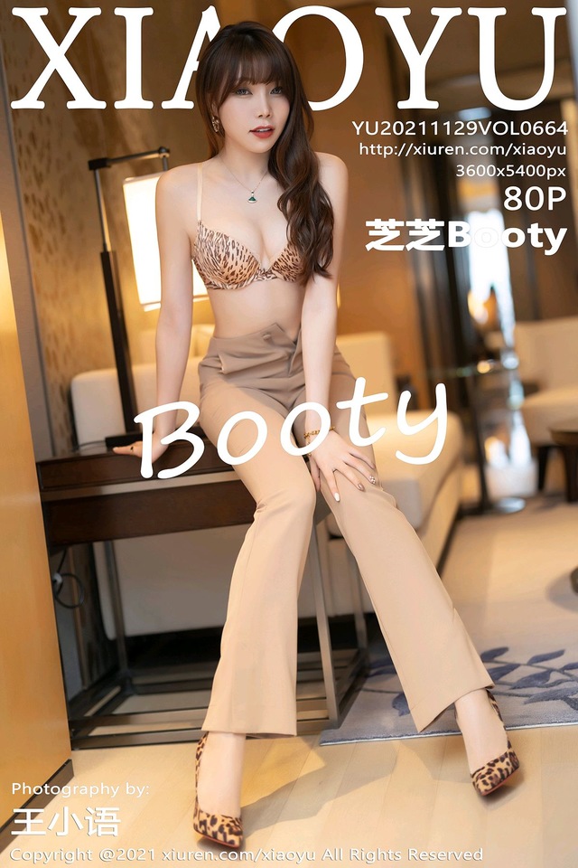 [XIAOYU语画界]2021.11.29 VOL.664 芝芝Booty[80+1P／644MB]-365学习资料