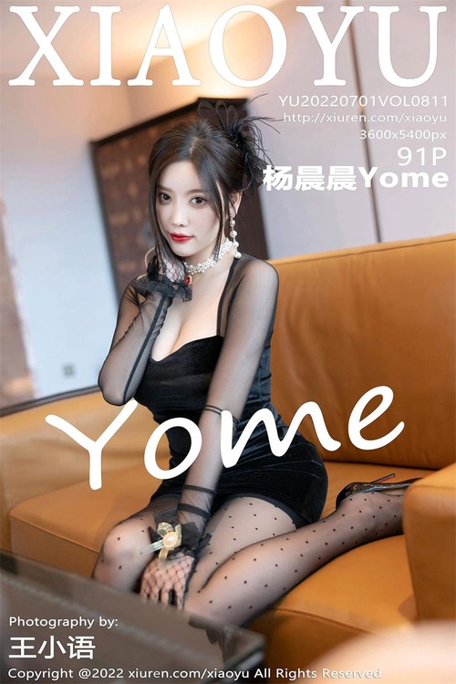 [XIAOYU语画界]2022.07.01 VOL.811 杨晨晨Yome[91+1P／813MB]-365学习资料