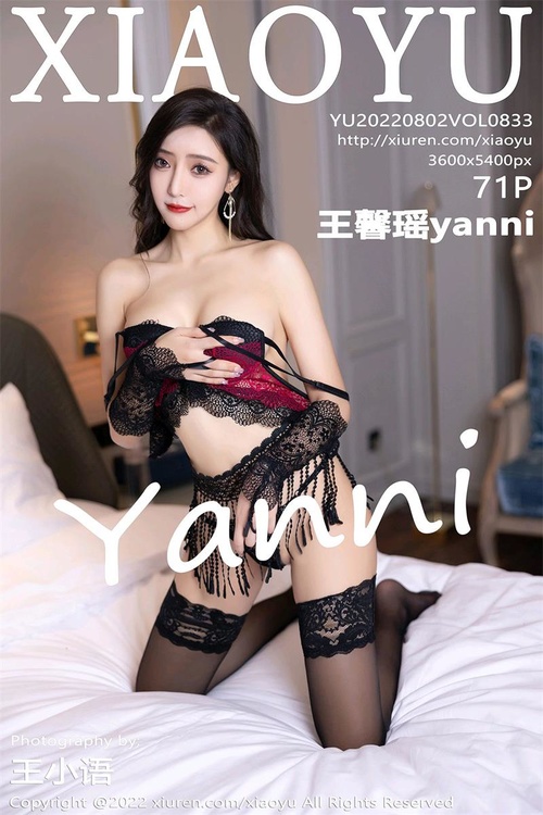 [XIAOYU语画界]2022.08.02 VOL.833 王馨瑶yanni[71+1P／698MB]-365学习资料