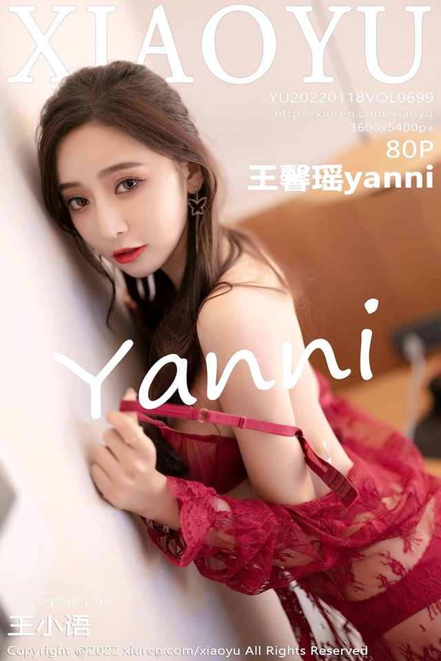 [XIAOYU语画界]2022.01.18 VOL.699 王馨瑶yanni[80+1P／672MB]-365学习资料