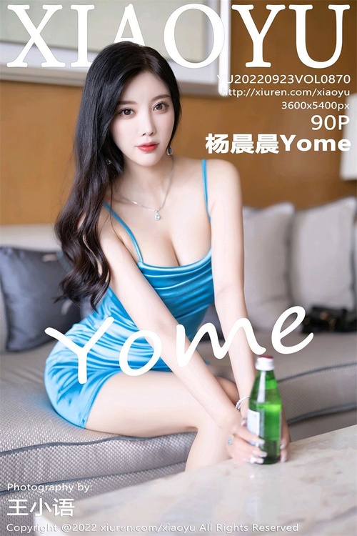 [XIAOYU语画界]2022.09.23 VOL.870 杨晨晨Yome[90+1P／762MB]-365学习资料
