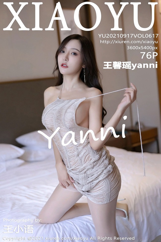 [XIAOYU语画界]2021.09.17 VOL.617 王馨瑶yanni[76+1P／723MB]-365学习资料