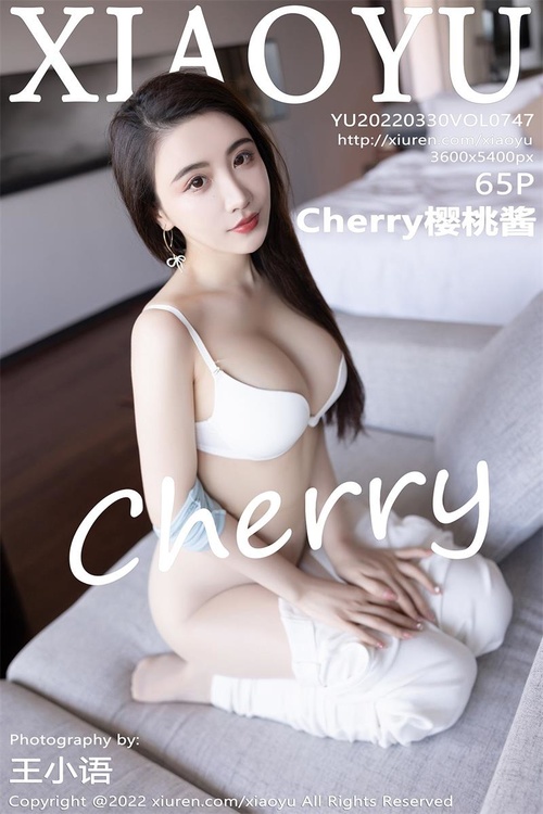 [XIAOYU语画界]2022.03.30 VOL.747 Cherry樱桃酱[65+1P／513MB]-365学习资料