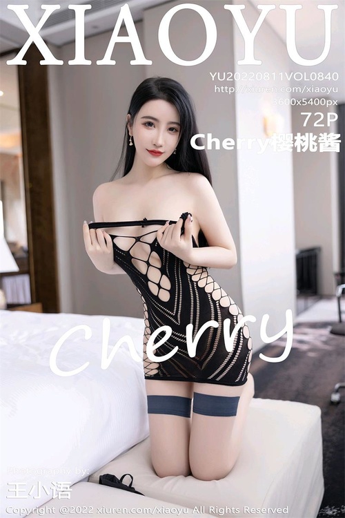[XIAOYU语画界]2022.08.11 VOL.840 Cherry樱桃酱[72+1P／686MB]-365学习资料