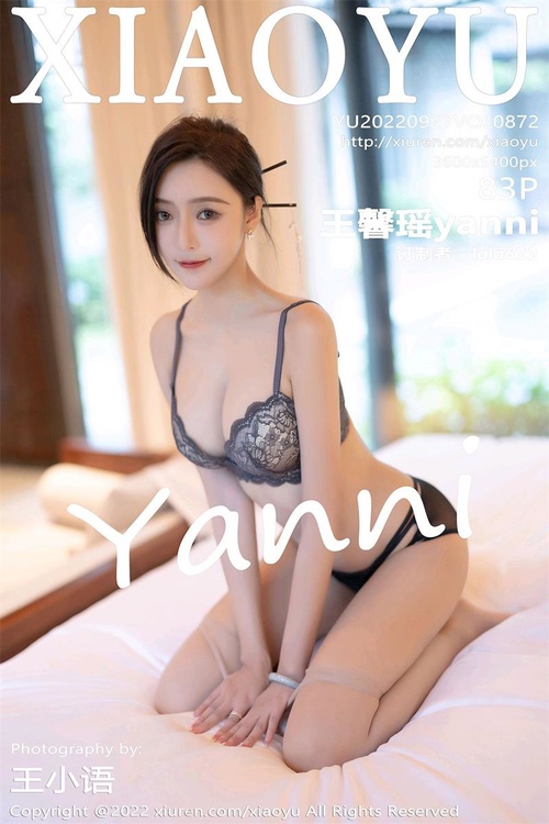 [XIAOYU语画界]2022.09.27 VOL.872 王馨瑶yanni[83+1P／743MB]-365学习资料