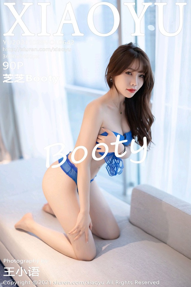 [XIAOYU语画界]2021.10.28 VOL.642 芝芝Booty[90+1P／750MB]-365学习资料